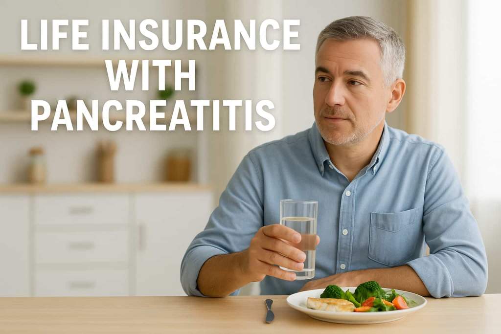 A middle-aged man sits at a kitchen table with a healthy meal and water, symbolizing stability, recovery, and life insurance options after pancreatitis.